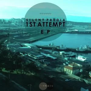 Silent Predia, 1st Attempt, download ,zip, zippyshare, fakaza, EP, datafilehost, album, Deep House Mix, Deep House, Deep House Music, Deep Tech, Afro Deep Tech, House Music