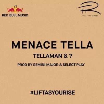 Tellaman, ?, Menace Tella, mp3, download, datafilehost, fakaza, Hiphop, Hip hop music, Hip Hop Songs, Hip Hop Mix, Hip Hop, Rap, Rap Music