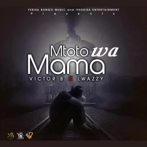 Victor B, Lwazzy Mtoto, Wa Mama, Original Mix, mp3, download, datafilehost, fakaza, Afro House, Afro House 2019, Afro House Mix, Afro House Music, Afro Tech, House Music