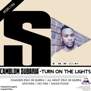 Camblom Subaria, All Night, De Queen, mp3, download, datafilehost, fakaza, Afro House, Afro House 2019, Afro House Mix, Afro House Music, Afro Tech, House Music