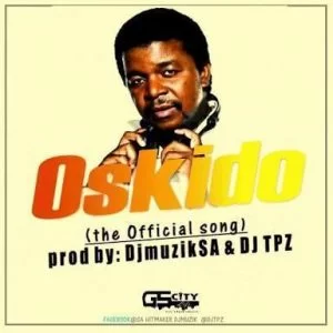 DJ Muzik SA, Oskido, DJ Tpz, mp3, download, datafilehost, fakaza, Afro House, Afro House 2019, Afro House Mix, Afro House Music, Afro Tech, House Music