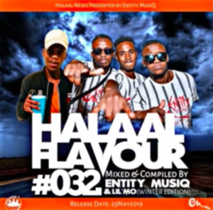 Halaal Flavour #032, Mixed & Compiled By Entity MusiQ, Lil’Mo, Winter Edition, mp3, download, datafilehost, fakaza, Afro House, Afro House 2019, Afro House Mix, Afro House Music, Afro Tech, House Music