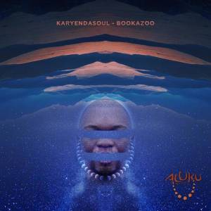 Karyendasoul, Bookazoo, Original Mix, mp3, download, datafilehost, fakaza, Afro House, Afro House 2019, Afro House Mix, Afro House Music, Afro Tech, House Music