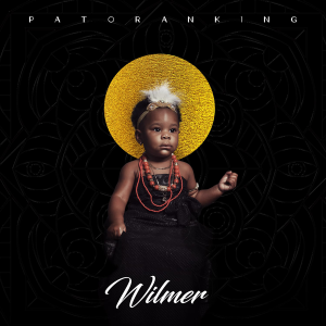 Patoranking, Wilmer, download ,zip, zippyshare, fakaza, EP, datafilehost, album, Afropop, Reggae