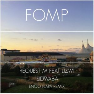 ReQuest M, Lizwi, Enoo Napa, Isidwaba, Enoo Napa Remix, mp3, download, datafilehost, fakaza, Afro House, Afro House 2019, Afro House Mix, Afro House Music, Afro Tech, House Music