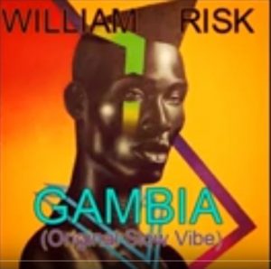 William Risk, Gambia, Original Slow Vibe, mp3, download, datafilehost, fakaza, Afro House, Afro House 2019, Afro House Mix, Afro House Music, Afro Tech, House Music