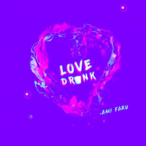 Ami Faku, Love Drunk, mp3, download, datafilehost, fakaza, Afro House, Afro House 2019, Afro House Mix, Afro House Music, Afro Tech, House Music