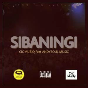 CioMuziQ, Sbaningi, AndySoulMusic, mp3, download, datafilehost, fakaza, Afro House, Afro House 2019, Afro House Mix, Afro House Music, Afro Tech, House Music