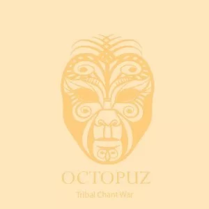 DJ Octopuz, Tribal Chant War, Original Mix, mp3, download, datafilehost, fakaza, Afro House, Afro House 2019, Afro House Mix, Afro House Music, Afro Tech, House Music