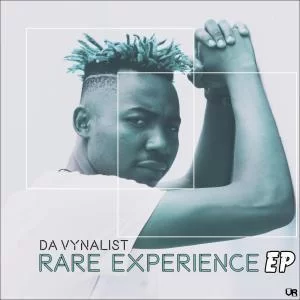 Da Vynalist, Rare Experience, download ,zip, zippyshare, fakaza, EP, datafilehost, album, Afro House, Afro House 2019, Afro House Mix, Afro House Music, Afro Tech, House Music