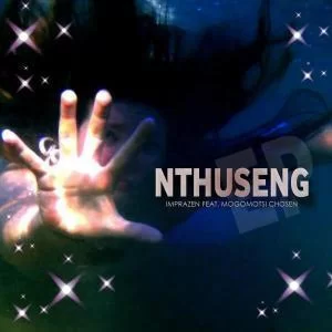 Imprazen, Nthuseng, download ,zip, zippyshare, fakaza, EP, datafilehost, album, Afro House, Afro House 2019, Afro House Mix, Afro House Music, Afro Tech, House Music,, Deep House Mix, Deep House, Deep House Music, Deep Tech, Afro Deep Tech, House Music