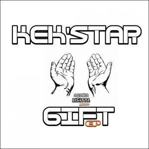 Kek’Star, Gift, download ,zip, zippyshare, fakaza, EP, datafilehost, album, Afro House, Afro House 2019, Afro House Mix, Afro House Music, Afro Tech, House Music