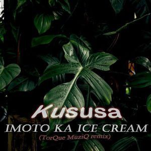 Kususa, Imoto Ka Ice Cream, TorQue MuziQ Remix, mp3, download, datafilehost, fakaza, Afro House, Afro House 2019, Afro House Mix, Afro House Music, Afro Tech, House Music