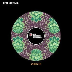 Leo Megma, Vhuyie, Afro Main Mix, mp3, download, datafilehost, fakaza, Afro House, Afro House 2019, Afro House Mix, Afro House Music, Afro Tech, House Music