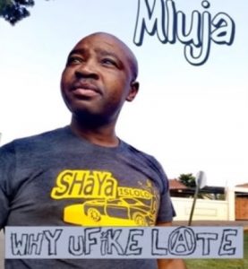Mluja, Why uFike Late, Amapiano, mp3, download, datafilehost, fakaza, Afro House, Afro House 2019, Afro House Mix, Afro House Music, Afro Tech, House Music, Amapiano, Amapiano Songs, Amapiano Music