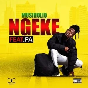 MusiholiQ, Ngeke, PA, mp3, download, datafilehost, fakaza, Afro House, Afro House 2019, Afro House Mix, Afro House Music, Afro Tech, House Music