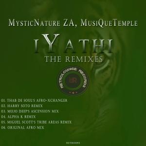MysticNature ZA, MusiQueTemple, iYathi, Miguel Scott’s Tribe Areas Remix, mp3, download, datafilehost, fakaza, Afro House, Afro House 2019, Afro House Mix, Afro House Music, Afro Tech, House Music