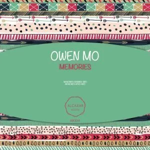Owen Mo, Memories, Afro Mix, mp3, download, datafilehost, fakaza, Afro House, Afro House 2019, Afro House Mix, Afro House Music, Afro Tech, House Music