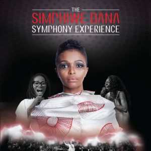 Simphiwe Dana, The Simphiwe Dana Symphony Experience (Live), download ,zip, zippyshare, fakaza, EP, datafilehost, album, Jazz Songs, Jazz, Jazz Mix, Jazz Music, Jazz Classics