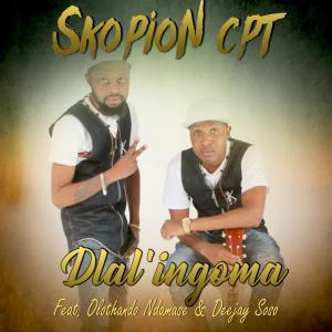 Skopion CPT, Dlal’ingoma, Olothando Ndamase, Deejay Soso, mp3, download, datafilehost, fakaza, Gqom Beats, Gqom Songs, Gqom Music, Gqom Mix, House Music
