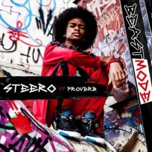 Steero, Beastmode, Proverb, mp3, download, datafilehost, fakaza, Hiphop, Hip hop music, Hip Hop Songs, Hip Hop Mix, Hip Hop, Rap, Rap Music