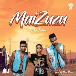 TLT, Mai Zuzu, Thabsie, mp3, download, datafilehost, fakaza, Hiphop, Hip hop music, Hip Hop Songs, Hip Hop Mix, Hip Hop, Rap, Rap Music
