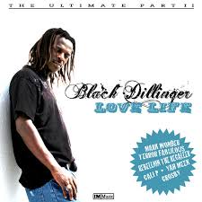 Black Dillinger, Love Life, download ,zip, zippyshare, fakaza, EP, datafilehost, album, Reggae Songs, Reggae, Reggae Mix, Reggae Music, Reggae Classics