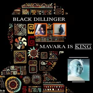 Black Dillinger, Mavara is King, download ,zip, zippyshare, fakaza, EP, datafilehost, album, Reggae Songs, Reggae, Reggae Mix, Reggae Music, Reggae Classics