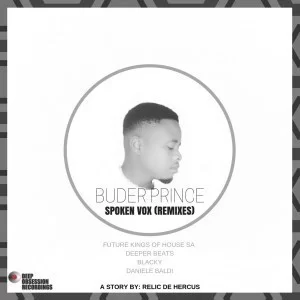 Buder Prince, Spoken Vox, Deeper Beats Touch, mp3, download, datafilehost, fakaza, Afro House, Afro House 2019, Afro House Mix, Afro House Music, Afro Tech, House Music, Deep House Mix, Deep House, Deep House Music, Deep Tech, Afro Deep Tech, House Music