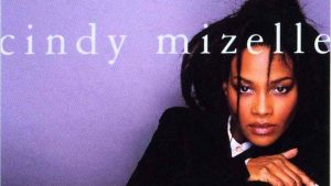 Cindy Mizelle, Cindy Mizelle, download ,zip, zippyshare, fakaza, EP, datafilehost, album, R&B/Soul, R&B/Soul Mix, R&B/Soul Music, R&B/Soul Classics, R&B, Soul, Soul Mix, Soul Classics