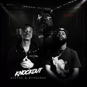 GIFTSA, Hypesoul, Knockout, mp3, download, datafilehost, fakaza, Afro House, Afro House 2019, Afro House Mix, Afro House Music, Afro Tech, House Music
