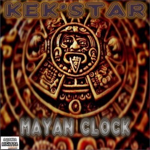 Kek’Star, Mayan Clock, mp3, download, datafilehost, fakaza, Afro House, Afro House 2019, Afro House Mix, Afro House Music, Afro Tech, House Music