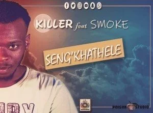 Killer, Loktion Boyz, Smoke, Seng’khathele, Original Mix, mp3, download, datafilehost, fakaza, Gqom Beats, Gqom Songs, Gqom Music, Gqom Mix, House Music