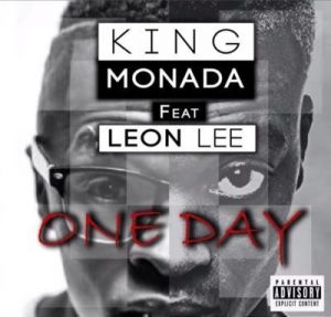 King Monada, One Day, Leon Lee, mp3, download, datafilehost, fakaza, Afro House, Afro House 2019, Afro House Mix, Afro House Music, Afro Tech, House Music