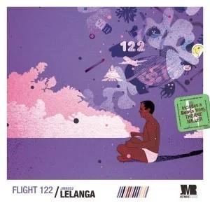 LELANGA, Flight 122, download ,zip, zippyshare, fakaza, EP, datafilehost, album, Afro House, Afro House 2019, Afro House Mix, Afro House Music, Afro Tech, House Music