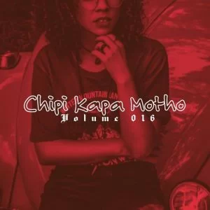 Lata SA, Chipi Kapa Motho Vol 016 Mix, mp3, download, datafilehost, fakaza, Afro House, Afro House 2019, Afro House Mix, Afro House Music, Afro Tech, House Music