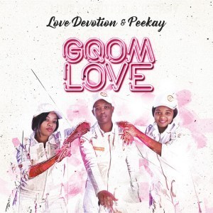 Love Devotion, Peekay, Gqom Love, download ,zip, zippyshare, fakaza, EP, datafilehost, album, Gqom Beats, Gqom Songs, Gqom Music, Gqom Mix, House Music