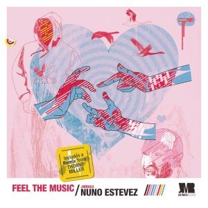 Nuno Estevez, Feel The Music, download ,zip, zippyshare, fakaza, EP, datafilehost, album, Afro House, Afro House 2019, Afro House Mix, Afro House Music, Afro Tech, House Music