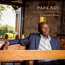 Papa Ndu, My Heart Expression, download ,zip, zippyshare, fakaza, EP, datafilehost, album, Gospel Songs, Gospel, Gospel Music, Christian Music, Christian Songs