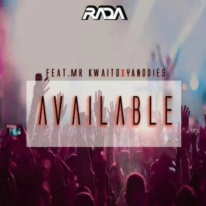 Rada, Available, Kwaito, Yanodies, mp3, download, datafilehost, fakaza, Afro House, Afro House 2019, Afro House Mix, Afro House Music, Afro Tech, House Music