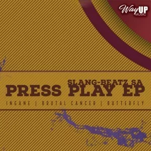 Slang-Beatz SA, Press Play, download ,zip, zippyshare, fakaza, EP, datafilehost, album, Afro House, Afro House 2019, Afro House Mix, Afro House Music, Afro Tech, House Music