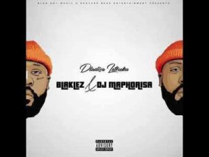 Blaklez, Dj Maphorisa, Dlalisa Letheka, mp3, download, datafilehost, fakaza, Afro House, Afro House 2019, Afro House Mix, Afro House Music, Afro Tech, House Music