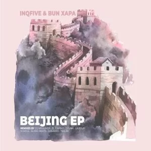 InQfive, Bun Xapa, Beijing EP, Remixes, download ,zip, zippyshare, fakaza, EP, datafilehost, album, Deep House Mix, Deep House, Deep House Music, Deep Tech, Afro Deep Tech, House Music