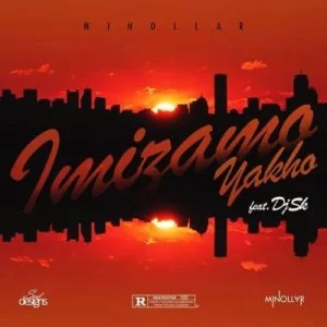 Minollar, DJ SK ,Imizamo Yakho, mp3, download, datafilehost, fakaza, Afro House, Afro House 2019, Afro House Mix, Afro House Music, Afro Tech, House Music