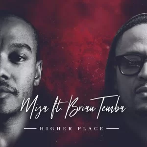 Miza, Higher Place Ft, Brian Temba, mp3, download, datafilehost, fakaza, Soulful House Mix, Soulful House, Soulful House Music, House Music
