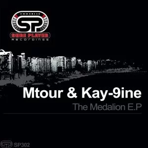 Mtour, Kay-9ine, The Medalion, download ,zip, zippyshare, fakaza, EP, datafilehost, album, Deep House Mix, Deep House, Deep House Music, Deep Tech, Afro Deep Tech, House Music