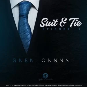 Prince Kaybee, Gugulethu, Gaba Cannal Suit & Tie Mix, mp3, download, datafilehost, fakaza, Afro House, Afro House 2019, Afro House Mix, Afro House Music, Afro Tech, House Music