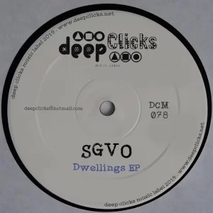 SGVO, Dwellings, Original Dub, mp3, download, datafilehost, fakaza, Afro House, Afro House 2019, Afro House Mix, Afro House Music, Afro Tech, House Music
