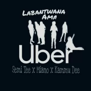 Semi Tee, Miano, Kammu Dee, Labantwana Ama Uber, Radio Mix, mp3, download, datafilehost, fakaza, Afro House, Afro House 2019, Afro House Mix, Afro House Music, Afro Tech, House Music