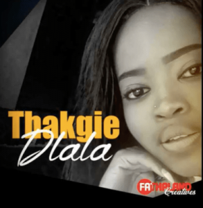 Thakgie, Dlala, mp3, download, datafilehost, fakaza, Gqom Beats, Gqom Songs, Gqom Music, Gqom Mix, House Music